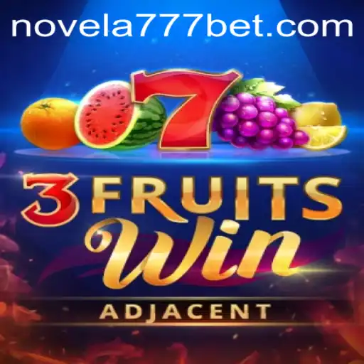 Explorando o Mundo do Jogo 3FruitsWin: Uma Viagem Pela Novela777